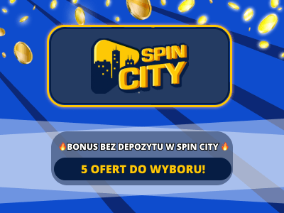 Spin City bonus bez depozytu 2026 photo Spin City bonus bez depozytu 2026